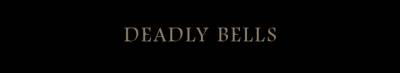 logo Deadly Bells